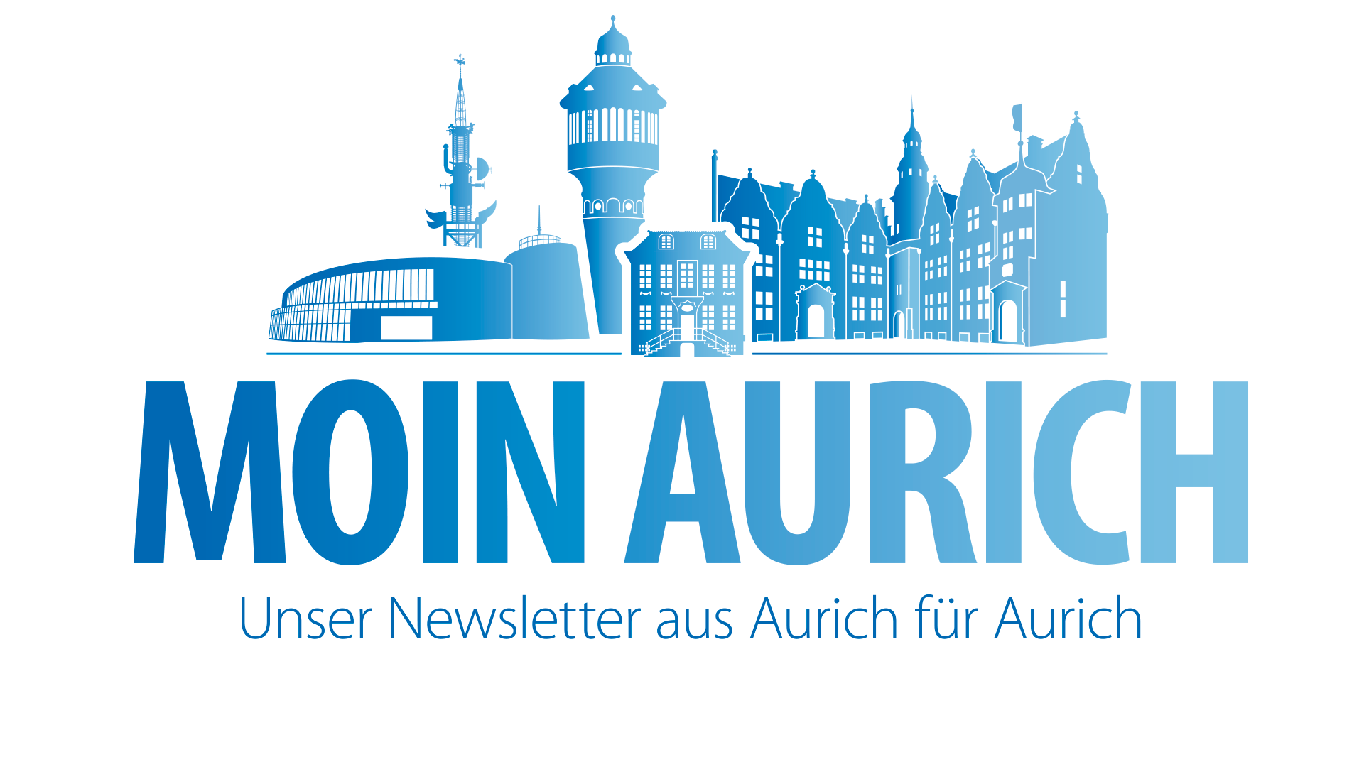 Moin Aurich– der Newsletter für Aurich, Wiesmoor und die Küste